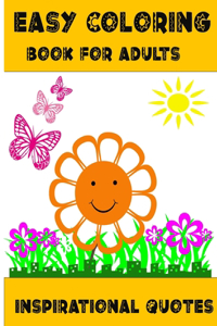 Easy Coloring Book For Adults Inspirational Quotes