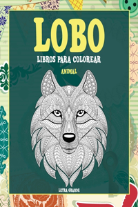 Libros para colorear - Letra grande - Animal - Lobo