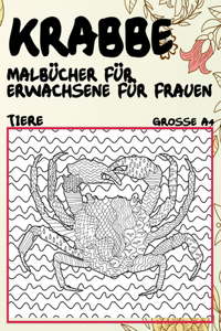 Malbücher für Erwachsene für Frauen - Grosse A4 - Tiere - Krabbe