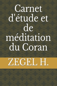 Carnet d'étude et de méditation du Coran