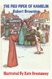 The Pied Piper of Hamelin