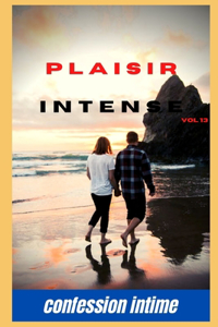 Plaisir intense (vol 13)