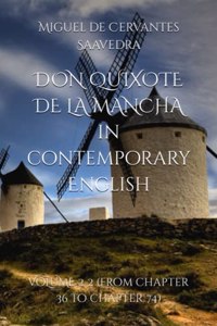 DON QUIXOTE DE LA MANCHA in contemporary English