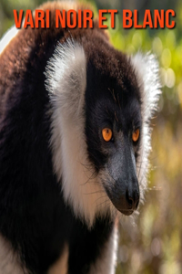 Vari Noir et Blanc