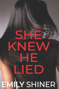 She Knew He Lied
