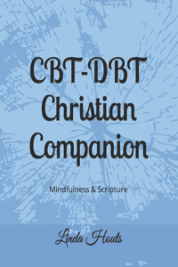 CBT-DBT Christian Companion