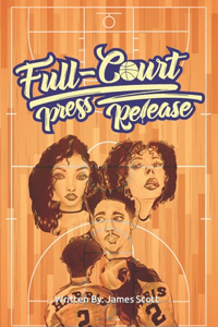 Full-Court Press Release