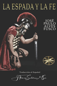 La Espada y la Fe