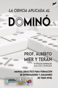 La ciencia aplicada al Dominó