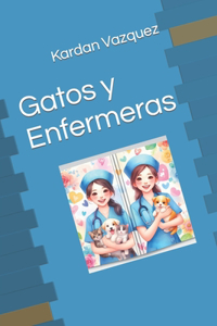 Gatos y Enfermeras