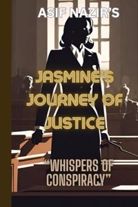 Jasmine's Journey of Justice