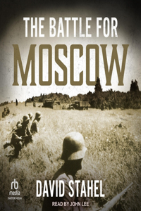 The Battle for Moscow