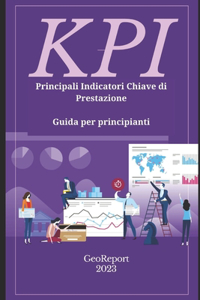 KPI Principali Indicatori Chiave di Prestazione