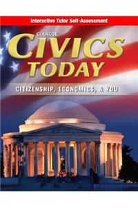 Civics Today: Citizenship, Economics, & You, Interactive Tutor Self-Assessment