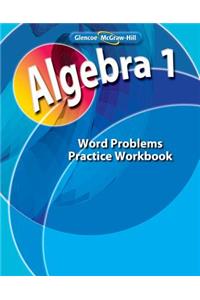 Algebra 1, Word Problems Practice Workbook