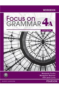 Focus on Grammar Workbook Split 4A