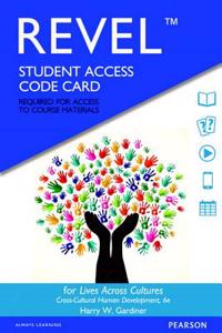 Revel for Lives Across Cultures: Cross-Cultural Human Development -- Access Card