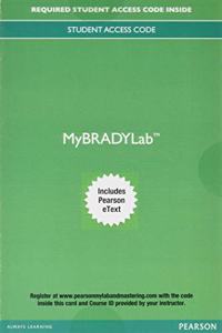 Mylab Brady with Pearson Etext -- Access Card -- For Prehospital Emergency Care