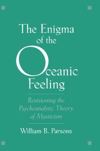 Enigma of the Oceanic Feeling