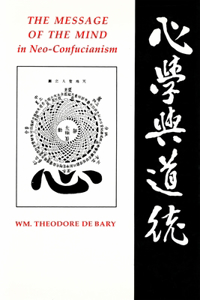 Message of the Mind in Neo-Confucianism