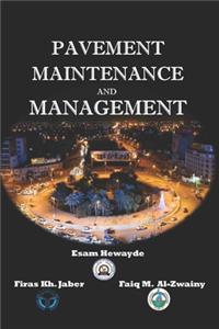 Pavement Maintenance and Management