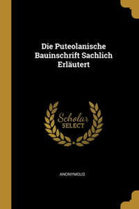 Puteolanische Bauinschrift Sachlich Erläutert