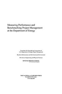 Measuring Performance and Benchmarking Project Management at the Department of Energy