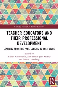 Teacher Educators and their Professional Development