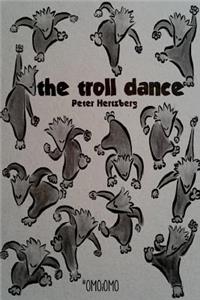 The Troll Dance