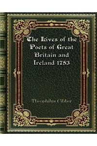 The Lives of the Poets of Great Britain and Ireland 1753