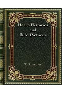 Heart-Histories and Life-Pictures