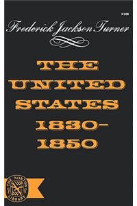 The United States 1830-1850