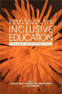 Curriculum and Pedagogy in Inclusive Education