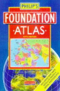 Philip's Foundation Atlas 6th Edition   (Hardback)