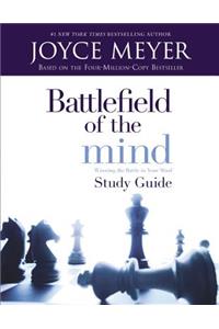 Battlefield of the Mind: Winning the Battle in Your Mind - Study Guide