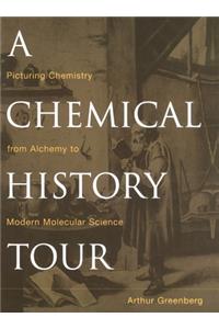 Chemical History Tour