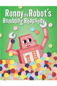 Ronny the Robot's Rumbling Rhapsody