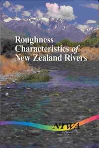 Roughness Characteristics of New Zealand Rivers