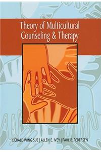 Theory of Multicultural Counseling & Therapy