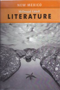 McDougal Littell Literature New Mexico: Student's Edition Grade 9 2009: Student's Edition Grade 9 2009