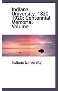Indiana University, 1820-1920