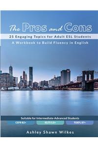Pros and Cons