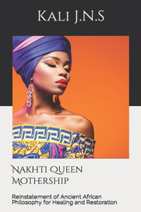 Nakhti Queen Mothership