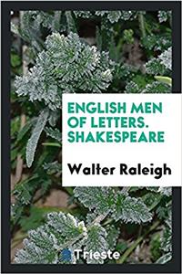 English Men of Letters. Shakespeare