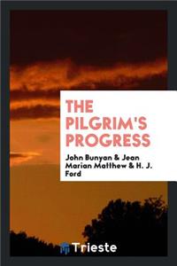 The Pilgrim's Progress