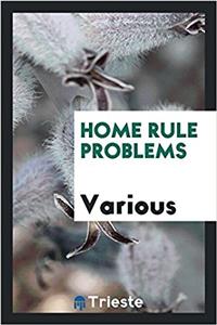 Home Rule Problems