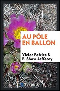 Au Pôle En Ballon