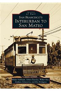 San Francisco's Interurban to San Mateo