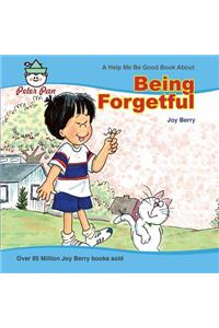 Being Forgetful