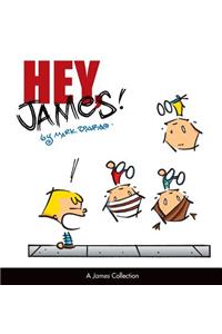 Hey, James!